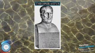 Theophrastus 👩‍🏫📜 Everything Philosophers 🧠👨🏿‍🏫