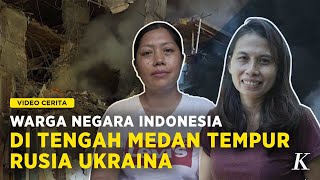 Kisah WNI Berhasil Lolos dari Medan Pertempuran Rusia-Ukraina