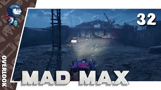 OVERLOOK (Camp) - Mad Max 100% (Blind) #32 (Let's Play/PS4)