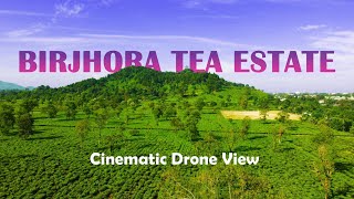 Birjhora Tea State | Beautiful Bongaigaon, Assam | Episode 7