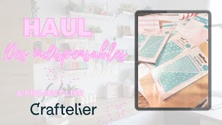 [ HAUL CRAFTELIER ] DES INDISPENSABLES SCRAPBOOKING \u0026 PROJECT LIFE #craftelier @Craftelier_Es #haul