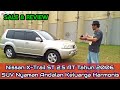 Sale & Review: Nissan X-Trail ST 2.5 AT Tahun 2006, SUV Nyaman Andalan Keluarga Harmonis