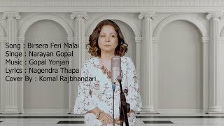 Birsera Feri Malai Nahera  / Komal Rajbhandari