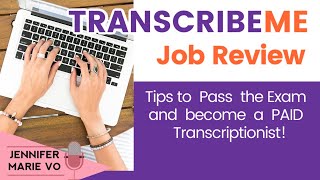TranscribeMe Review: How to Pass the Exam and Get a Transcription Job in 2020