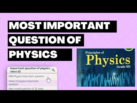 Important Question Of Class 12 Physics Based On New Syllabus 2078 ...