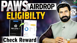 Paws Airdrop Eligibilty, Check Your Reward | Paws Airdrop Update | Paws Listing News | Albarizon