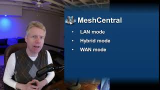 MeshCentral - LAN, WAN and Hybrid mode