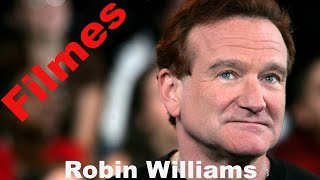Filmes de Robin Williams - Parte 1(1980-2002).