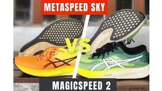 Asics Metaspeed Sky vs Magicspeed 2