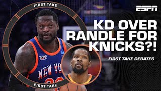 'KD is too SENSATIONAL to pass up!' 🗣️ Stephen A. would trade Randle for Durant?! 👀 | First Take
