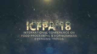 IIPM-ICFPA'18 (INTERNATIONAL CONFERENCE ON FOOD PROCESSING AND AGRIBUSINESS - EMERGING TRENDS)