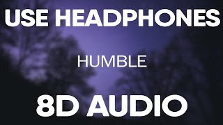 Kendrick Lamar – HUMBLE (8D AUDIO)