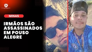 Dois irmãos são mortos em Pouso Alegre