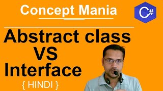Interface vs Abstract class in c# | Concept Mania | Most asked Interview Questions | Hindi