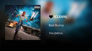🖤 Gracias - Bad Bunny (CLEAN) - Versión no explícita