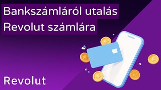 Bankszámláról utalás Revolut számlára | Revinfo.hu