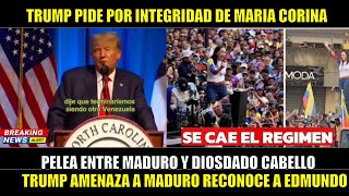 URGENTE!!! TRUMP ADVIERTE sobre secuestro de MARIA CORINA reconoce a EDMUNDO