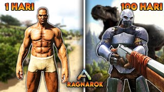 100 Hari Di ARK Survival Evolved Ragnarok