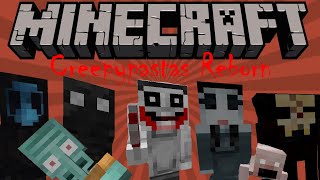 Minecraft Mod Showcase: Creepypasta Reborn