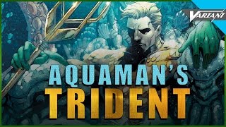 Origin Of Aquaman's Trident