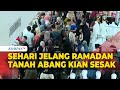 Sehari Jelang Ramadan, Pasar Tanah Abang Ramai Pengunjung