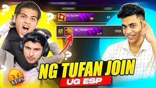 Finally NG TUFAN Join UG-ESP🤫Do  Or Die Situation For Tufan🔥*Must Watch* !!
