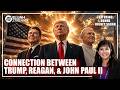 Donna Rigney Sagan: Prophetic Connection Between Trump, Reagan, And Pope John Paul II | May 7 2026