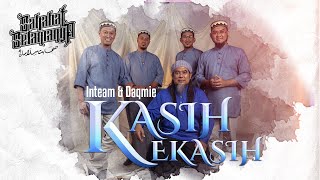 Inteam . Daqmie - Kasih Kekasih (Official Music Video)