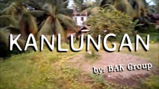 kanlungan music video - BAK group