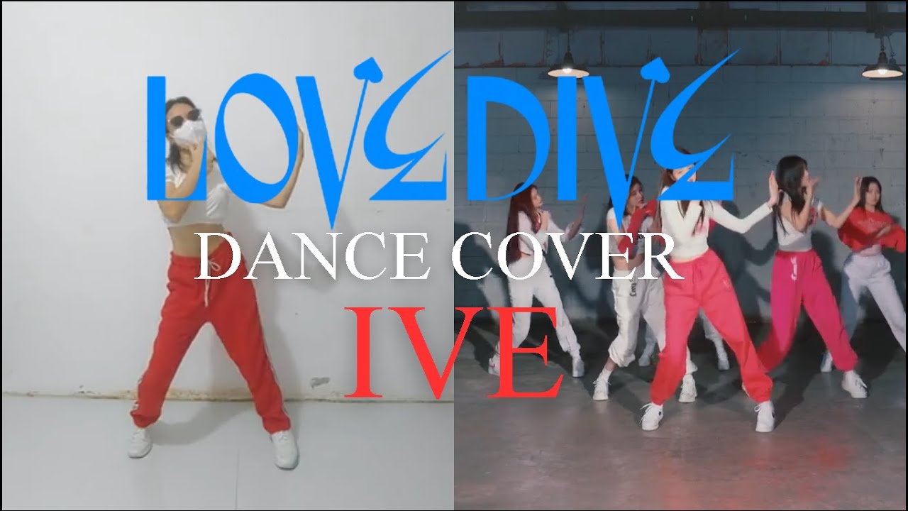 Ive 아이브 Love Dive Dance Cover Youtube