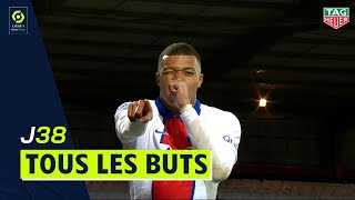 Tous les buts de la 38ème journée - Ligue 1 Uber Eats / 2020-2021