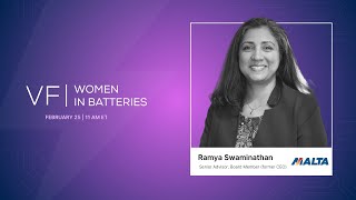 Women in Batteries Interview: Ramya Swaminathan, Senior Advisor, Board Member and Former CEO, Malta​