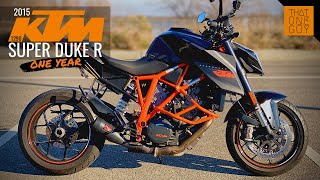 One-year review of the 2015 KTM 1290 Super Duke R