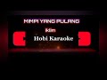 Mimpi yang pulang#cover#Hobi karaoke