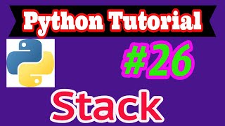 Python Tutorial in Hindi #26: Implementation of Stack with Example