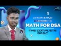 The all basic math you needed to get started with DSA! | Math - 1 | Code Thanish Dsa Sheet