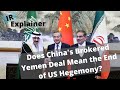 China's Role in Resolving the Yemeni Civil War: Challenging American Hegemony?