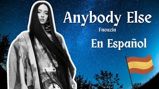 Faouzia - Anybody Else. Traducida al Español