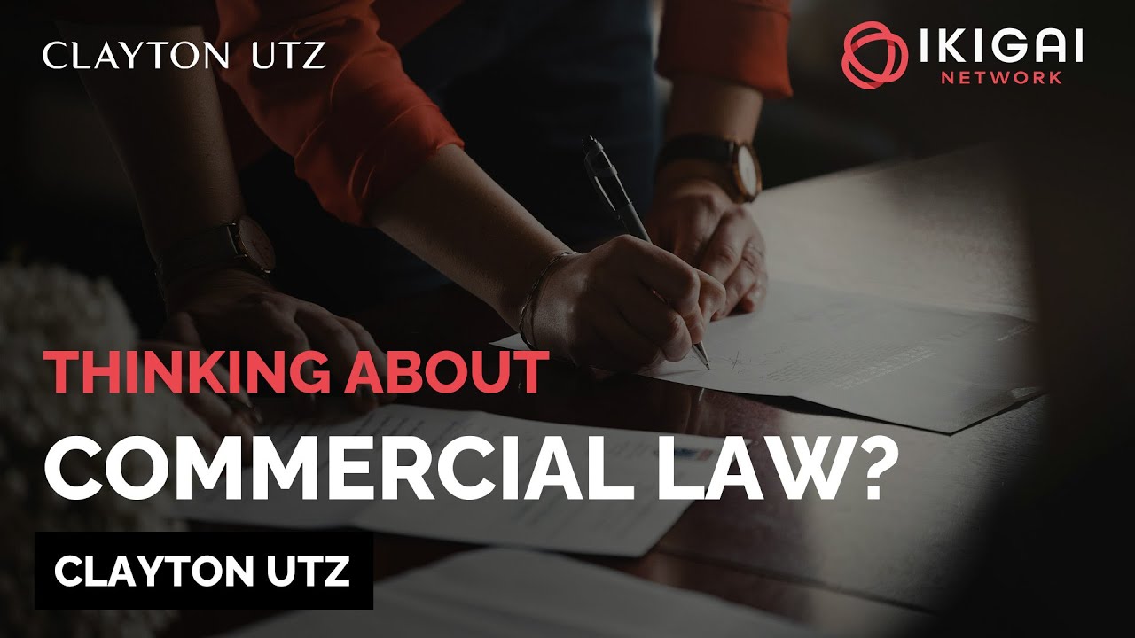 Clayton Utz Thinking About Commercial Law Youtube