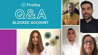 Fintiba Q\u0026A Part II: How to close, extend and reopen your Blocked Account