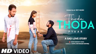 Thoda Thoda Pyaar | Cute Love Story Sidharth Malhotra & Neha Sharma | Stebin Ben #Royofyou