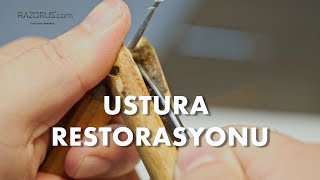 Ustura Restorasyonu - Straight Razor Restoration