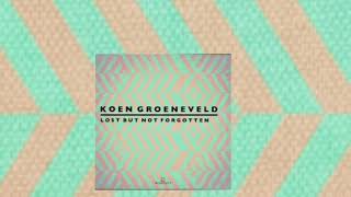 Koen Groeneveld - Lost But Not Forgotten