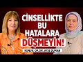 ''Herkes Kendi Orgazmından Sorumludur!'' | Menopozdan Sonra Mutlu Cinsellik Mümkün | Dr. Ayşe Duman