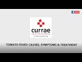 #TomatoFever | Causes, Symptoms, Treatment | Currae Hospitals