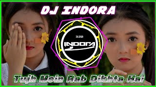 Download Lagu DJ Tujh Mein Rab Dikhta Hai Viral TikTok REMIX 202... MP3 Gratis