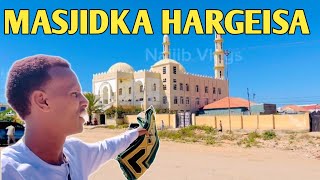 Masjidka Hargeisa Ugu Qurux Badan