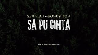 Sean_Rii x Gorby TCR _ Sa pu cinta