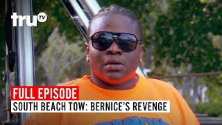 South Beach Tow | Season 5: Bernice's Revenge | Watch the Full Episode | truTV