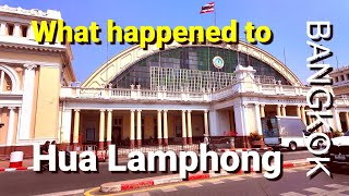 Bangkok's Iconic Train Station Today: Hua Lamphong in 2024